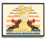 Girls Just Wanna Have Fun Poster Posters fra Marilyn Monroe