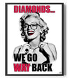 Diamonds - We Go Way Back Poster Posters fra Marilyn Monroe