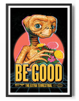 E.T. Be Good Poster Posters fra E.T. - The Extra Terrestrial