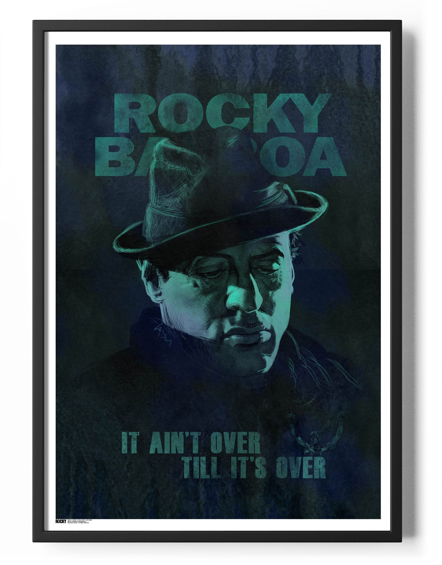 It's Ain't Over 'Til It's Over Poster Posters fra Rocky