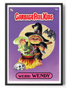 Garbage Pail Kids - Weird Wendy Poster Posters fra Garbage Pail Kids