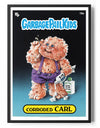 Garbage Pail Kids - Corroded Carl Poster Posters fra Garbage Pail Kids