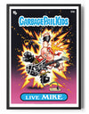 Garbage Pail Kids - Live Mike Poster Posters fra Garbage Pail Kids