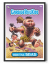 Garbage Pail Kids - Brutal Brad Poster Posters fra Garbage Pail Kids