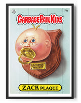 Garbage Pail Kids - Zack Plaque Poster Posters fra Garbage Pail Kids