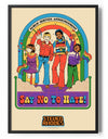 Say No To Hate Poster Posters fra Steven Rhodes