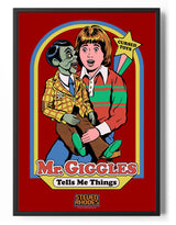 Mr Giggles Tells Me Things Poster Posters fra Steven Rhodes