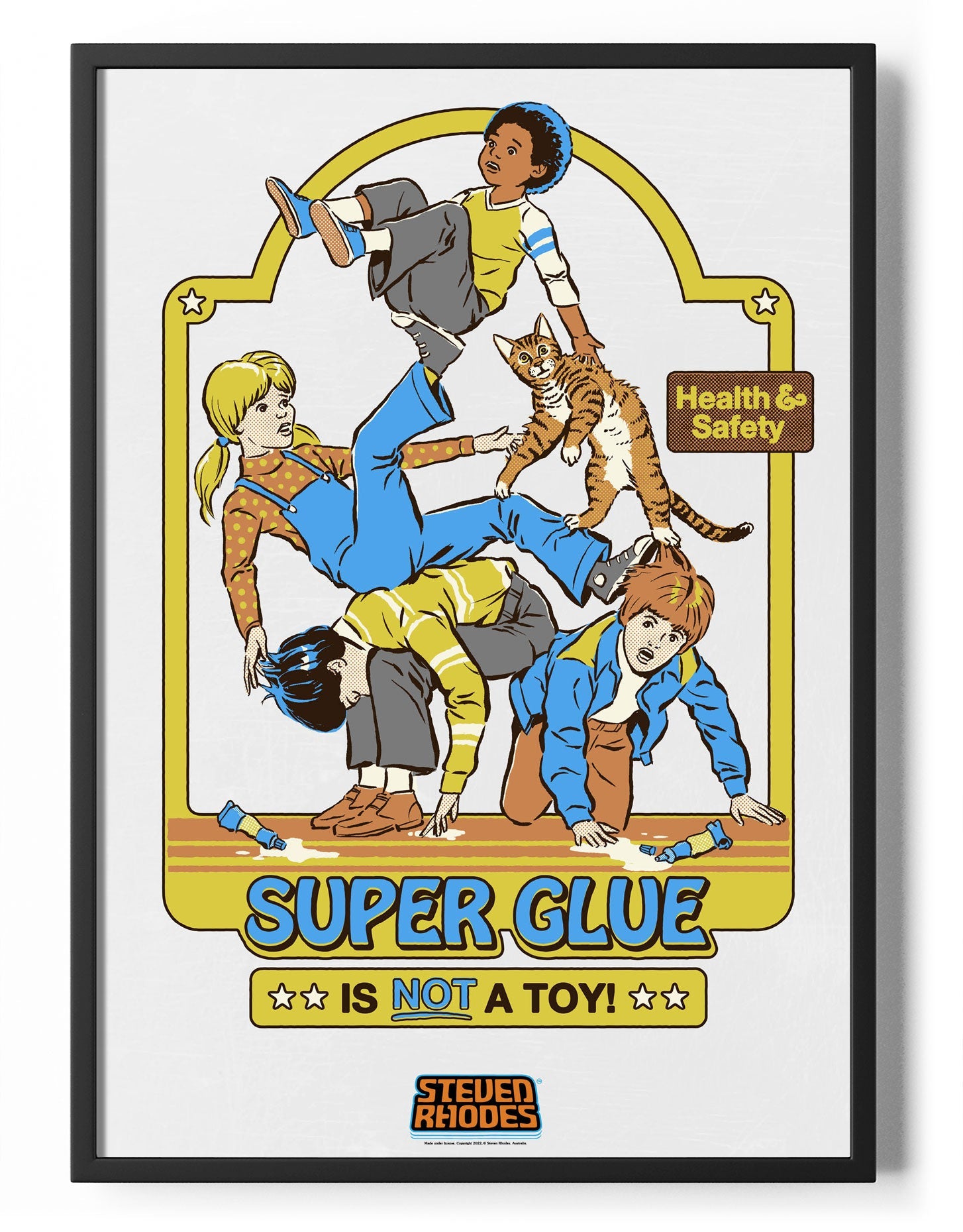 Super Glue Is Not A Toy Poster Posters fra Steven Rhodes