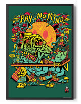 Killer Acid - Pay No Mind Poster Posters fra Killer Acid