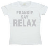 Frankie Say Relax Girly T-shirt