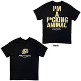 Architects: I'm A F*cking Animal (Ex - Tour) T-shirt – officielt merchandise