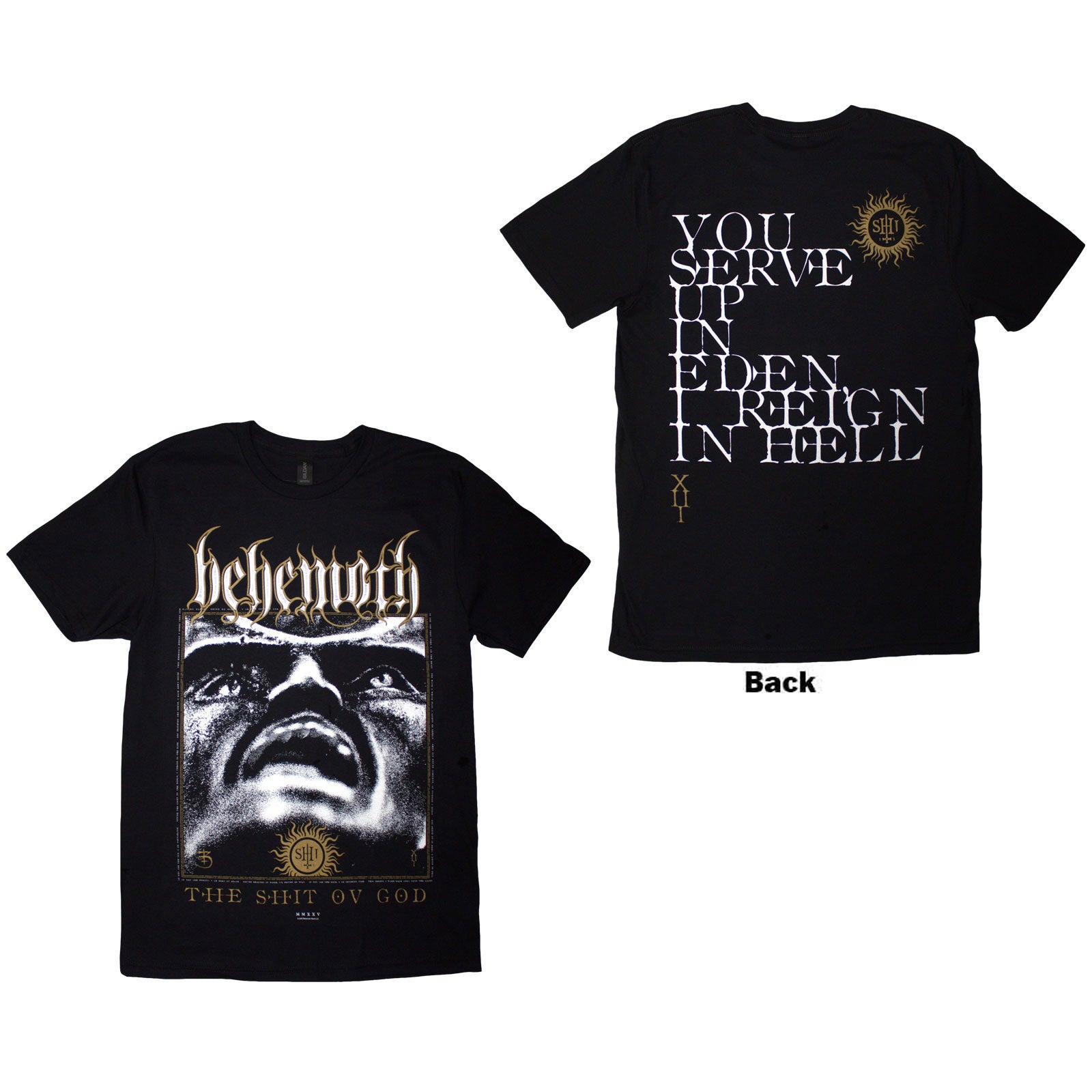 Behemoth: The Shit Ov God Reign In Hell T-Shirt (Back Print)