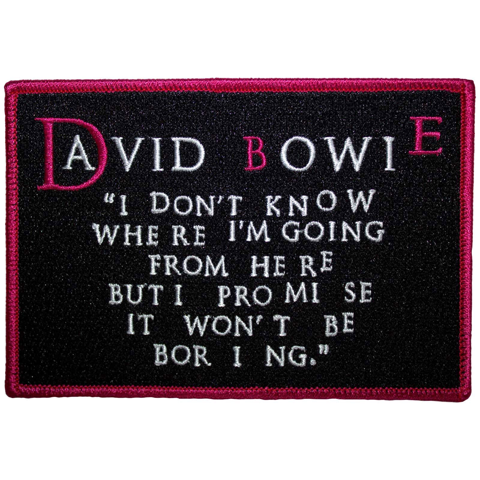 David Bowie: I Dont Know Where I'm Going Standard Patch