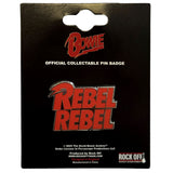 David Bowie: Rebel Rebel Pin Badge
