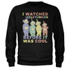 I Watched Teletubbies Before It Was Cool Sweatshirt Sweatshirt fra Teletubbies