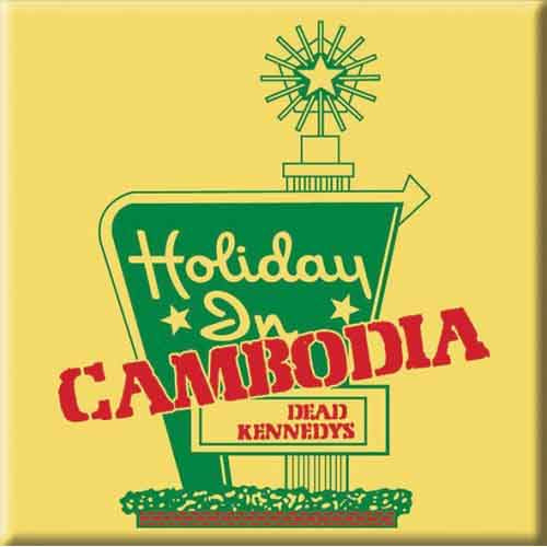 Dead Kennedys: Holiday in Cambodia Magnet – officielt merchandise