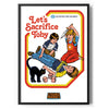 Let's Sacrifice Toby Poster Standard Poster Standard fra Steven Rhodes