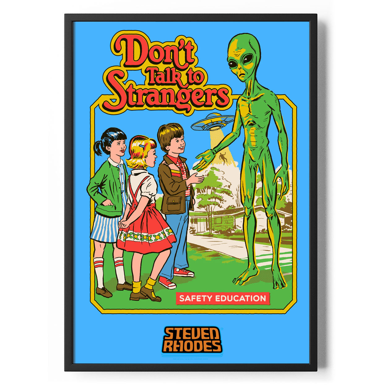 Don't Talk To Strangers Poster Standard Poster Standard fra Steven Rhodes