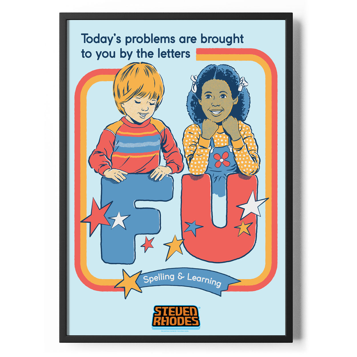 Todays Letters FU Poster Standard Poster Standard fra Steven Rhodes