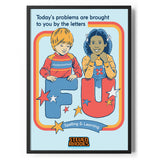 Todays Letters FU Poster Standard Poster Standard fra Steven Rhodes