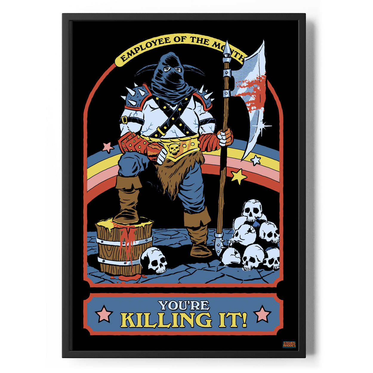 You're Killing It Poster Standard Poster Standard fra Steven Rhodes
