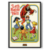 Let's Raise Hell Poster Standard Poster Standard fra Steven Rhodes