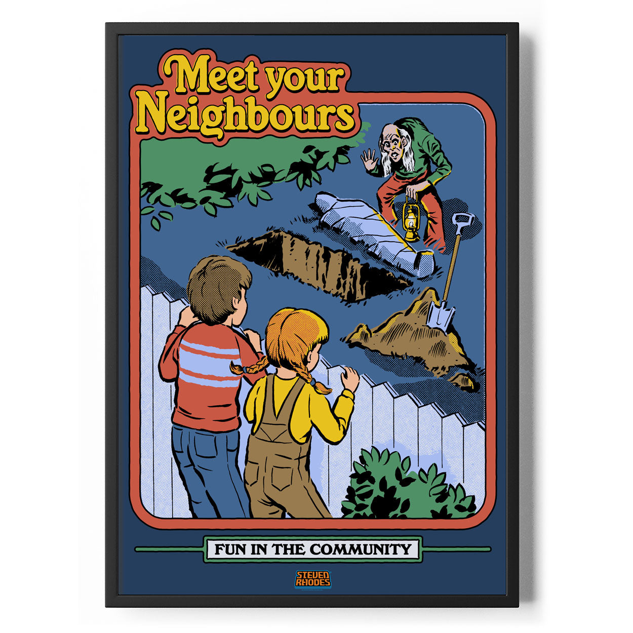 Meet Your Neighbours Poster Standard Poster Standard fra Steven Rhodes