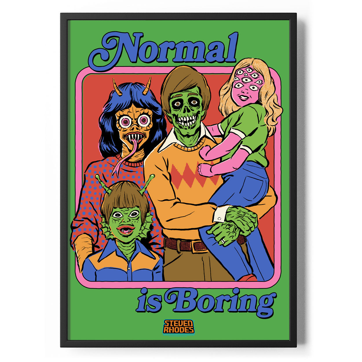 Normal Is Boring Poster Standard Poster Standard fra Steven Rhodes
