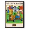 Have A Nice Life D*ckheads Poster Standard Poster Standard fra Steven Rhodes