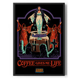 Coffee Gives Me Life Poster Standard Poster Standard fra Steven Rhodes