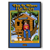 This Is Where I Go To Cry Poster Standard Poster Standard fra Steven Rhodes
