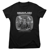 News Flash - Everything is F*cked! Girly Tee