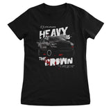 RAM TRX - Heavy Is The Crown Girly Tee