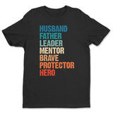 Father Roles T-Shirt