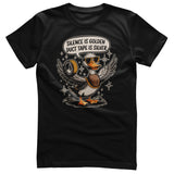 Silence Is Golden - Duct Tape Is Silver Tee