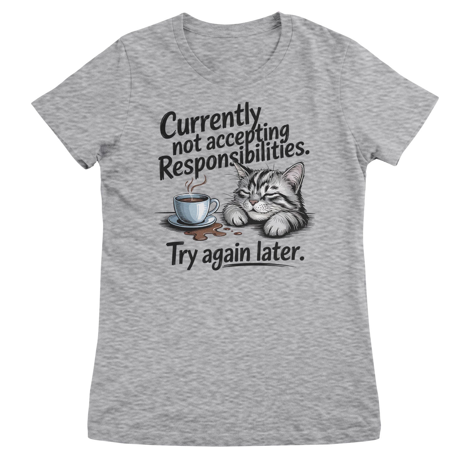 Not Accepting Responsibilities Girly Top