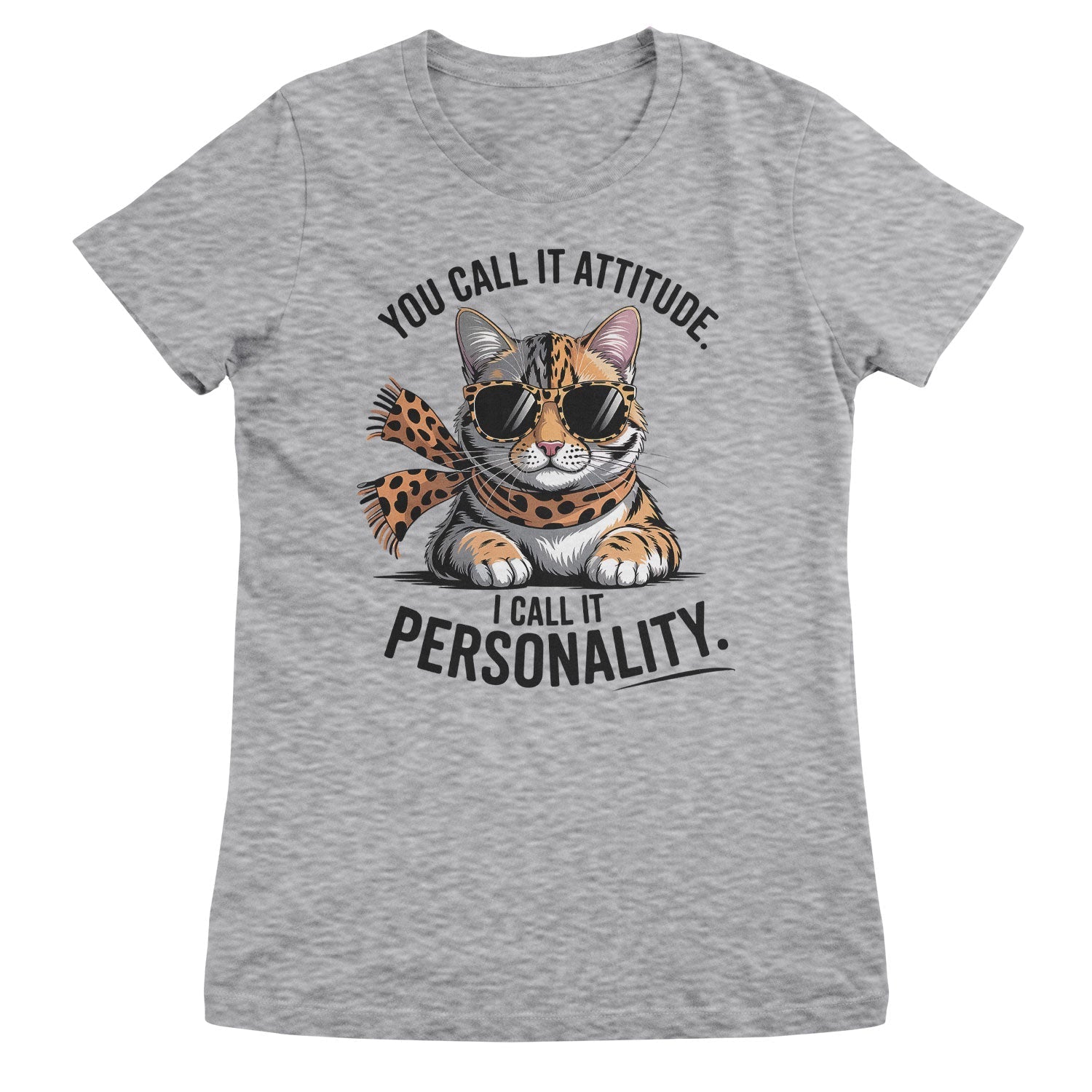 You Call It Attitude - I Call It Personality Girly Top