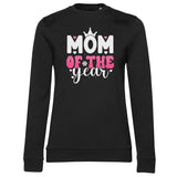 Mom Of The Year Girly Sweatshirt