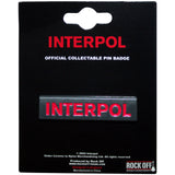 Interpol: Text Logo Pin Badge
