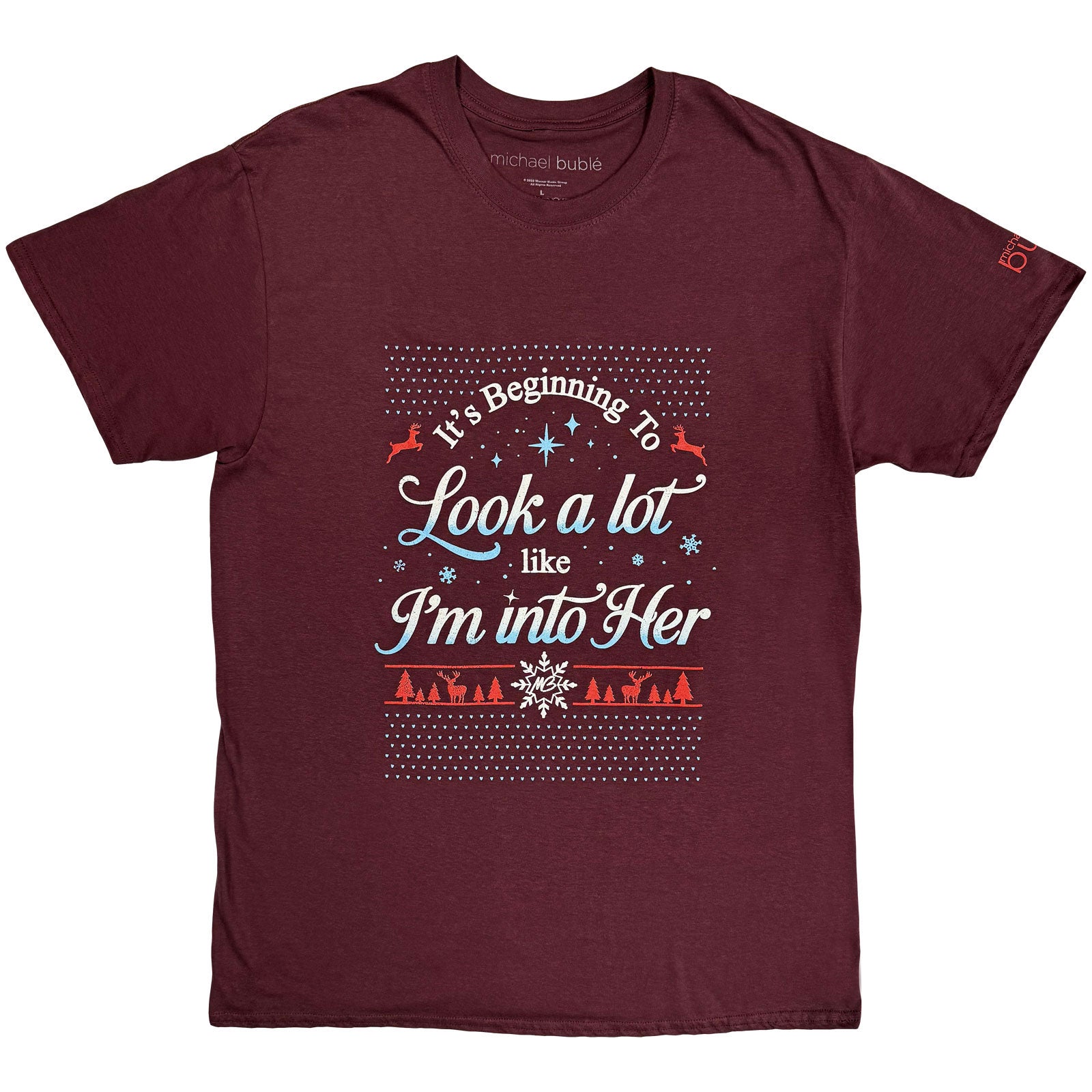 Michael Buble: Into Her T-Shirt