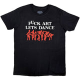 Madness: Fuck Art T-Shirt