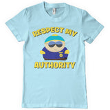 Respect My Authority T-Shirt