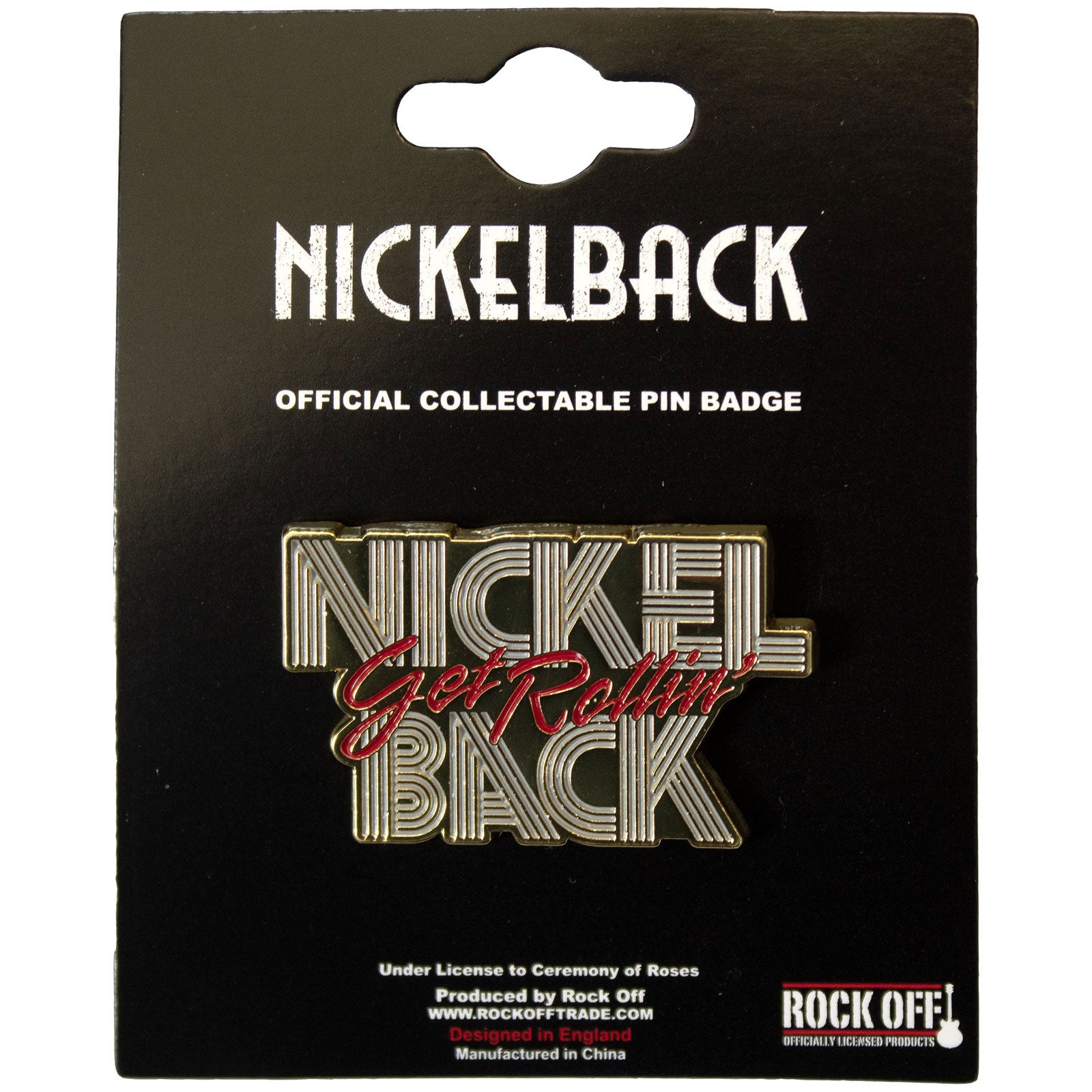 Nickelback: Get Rollin' Pin Badge