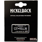 Nickelback: License Plate Pin Badge
