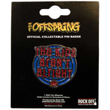 The Offspring: The Kids Aren't Alright Pin Badge