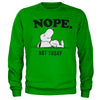 Nope. Not Today Sweatshirt Sweatshirt fra Peanuts