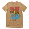 Stay Away From The Brun Acid T-Shirt T-Shirt fra Woodstock