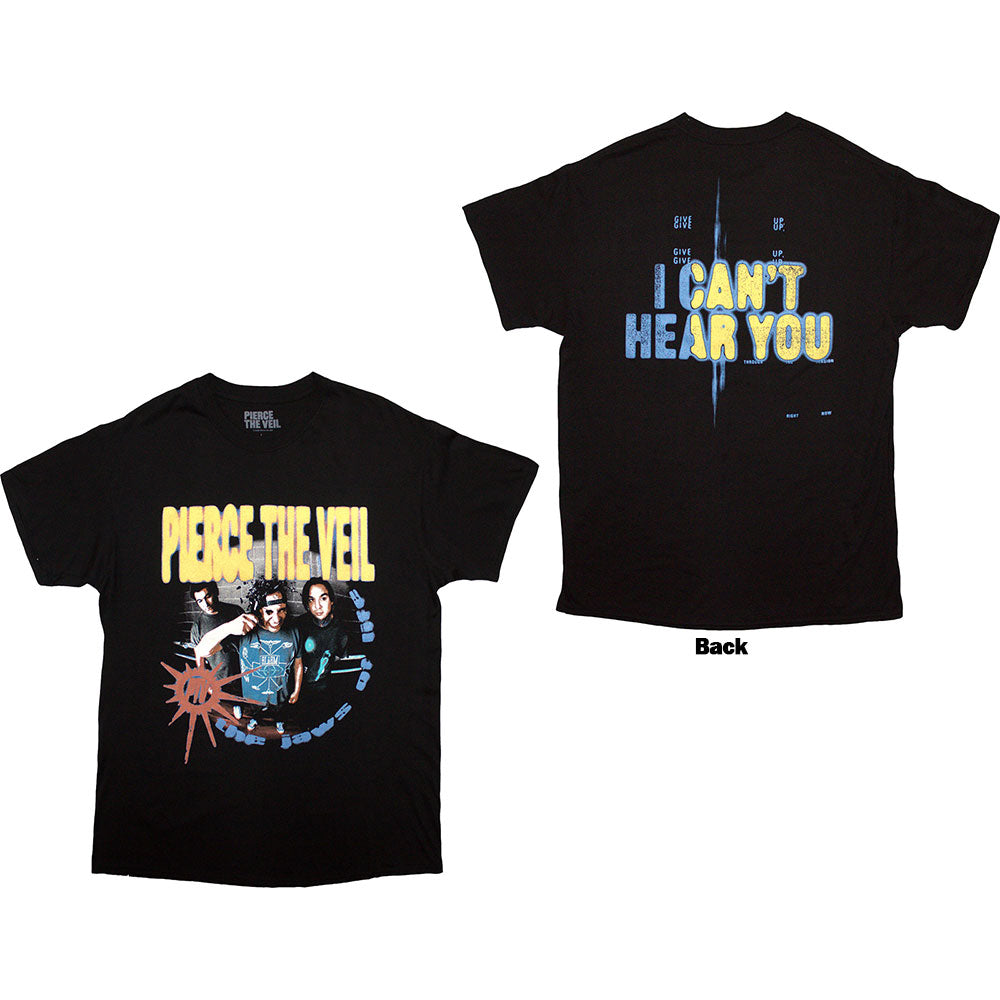 Pierce The Veil: I Can't Hear You T-Shirt (Back Print)