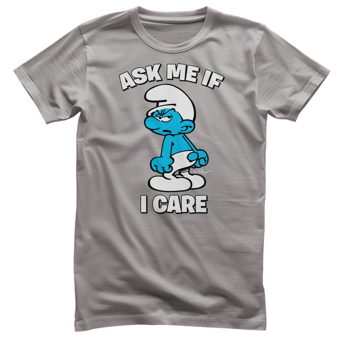 The Smurfs - Ask Me If I Care T-Shirt