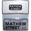 Rock Off: Mathew Street Liverpool Sign Embossed Fridge Magnet (Die Stamping)
